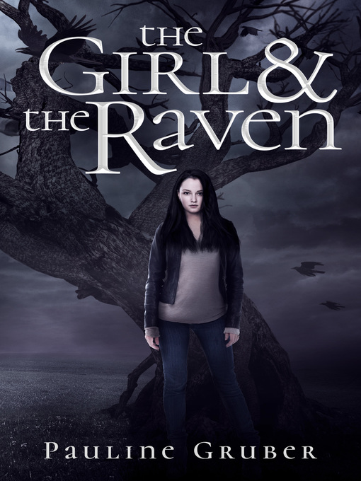 Title details for The Girl and the Raven by Pauline Gruber - Available